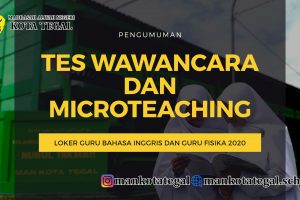 JADWAL SELEKSI TAHAP II LOWONGAN PEKERJAAN GURU BAHASA INGGRIS DAN GURU FISIKA TAHUN 2020